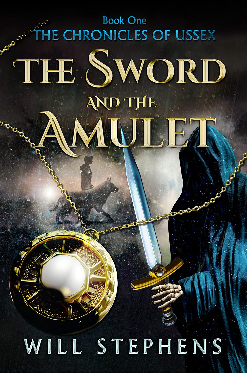Book One - The Chronicles of Ussex: The Sword and The Amulet