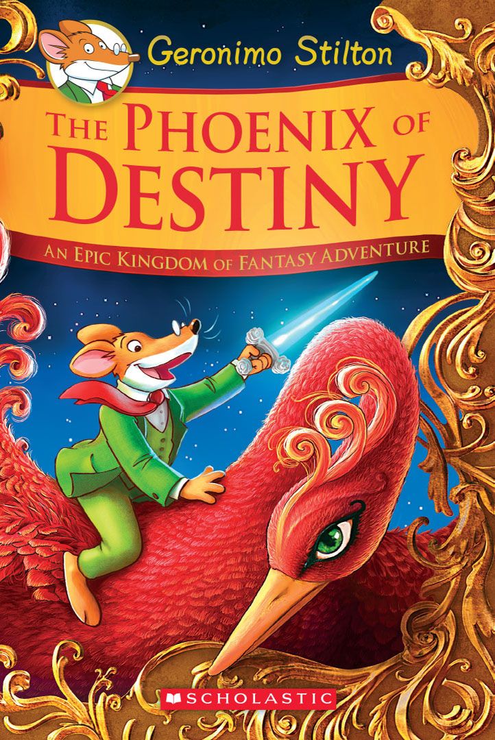 The Phoenix of Destiny (Geronimo Stilton and the Kingdom of Fantasy)