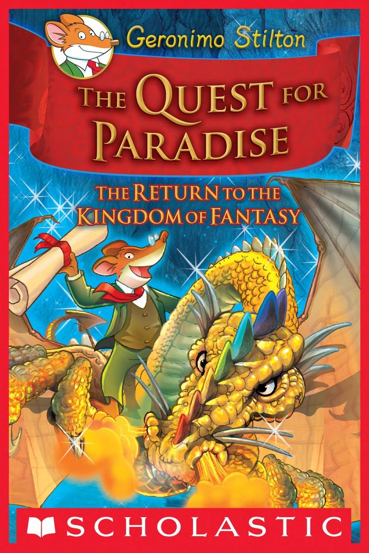 Geronimo Stilton and the Kingdom of Fantasy #2: The Quest for Paradise
