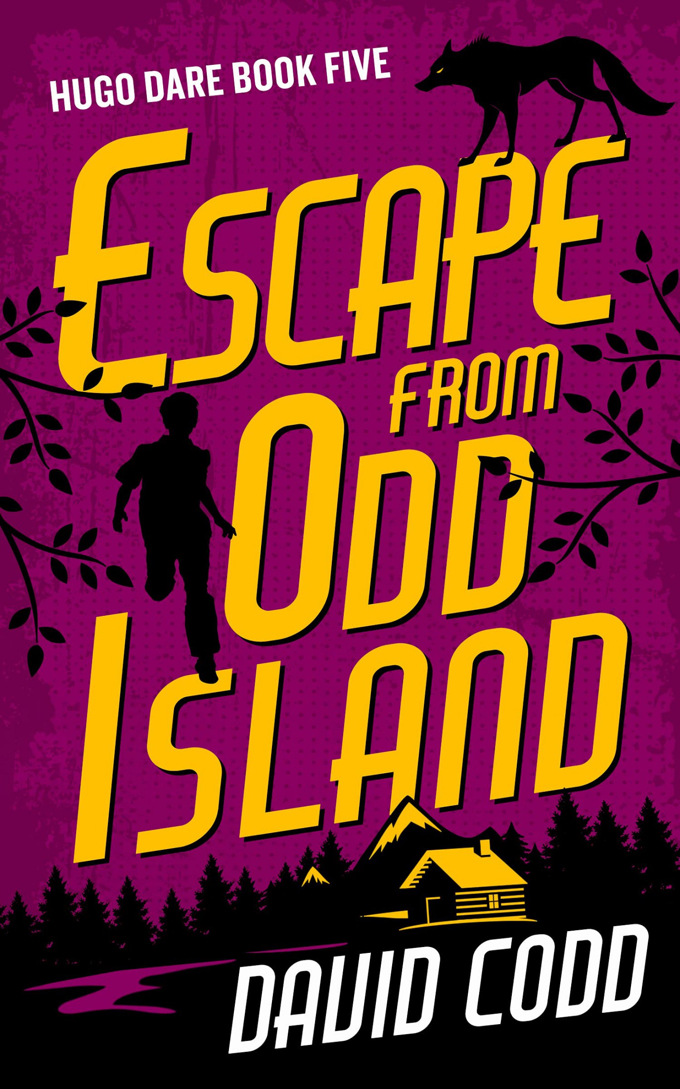 Escape From Odd Island (Hugo Dare Book 5)