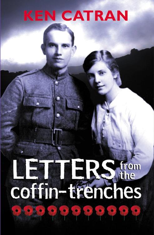 Letters From the Coffin-Trenches