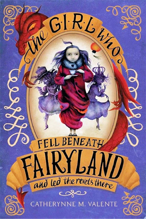 The Girl Who Fell Beneath Fairyland and Led the Revels There