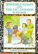 Horrible Harry and the Ant Invasion