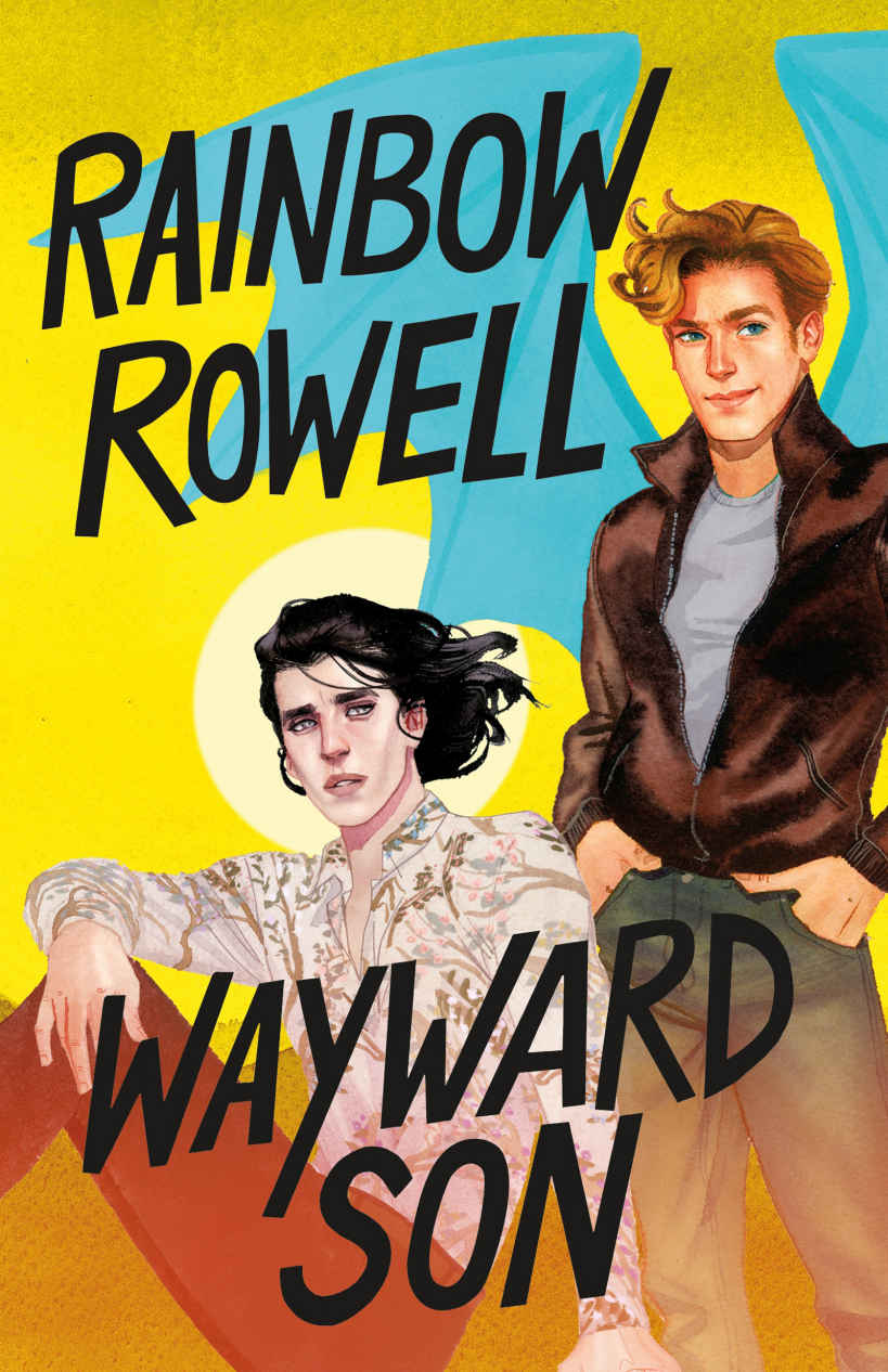 Wayward Son: 2 (Simon Snow Trilogy)