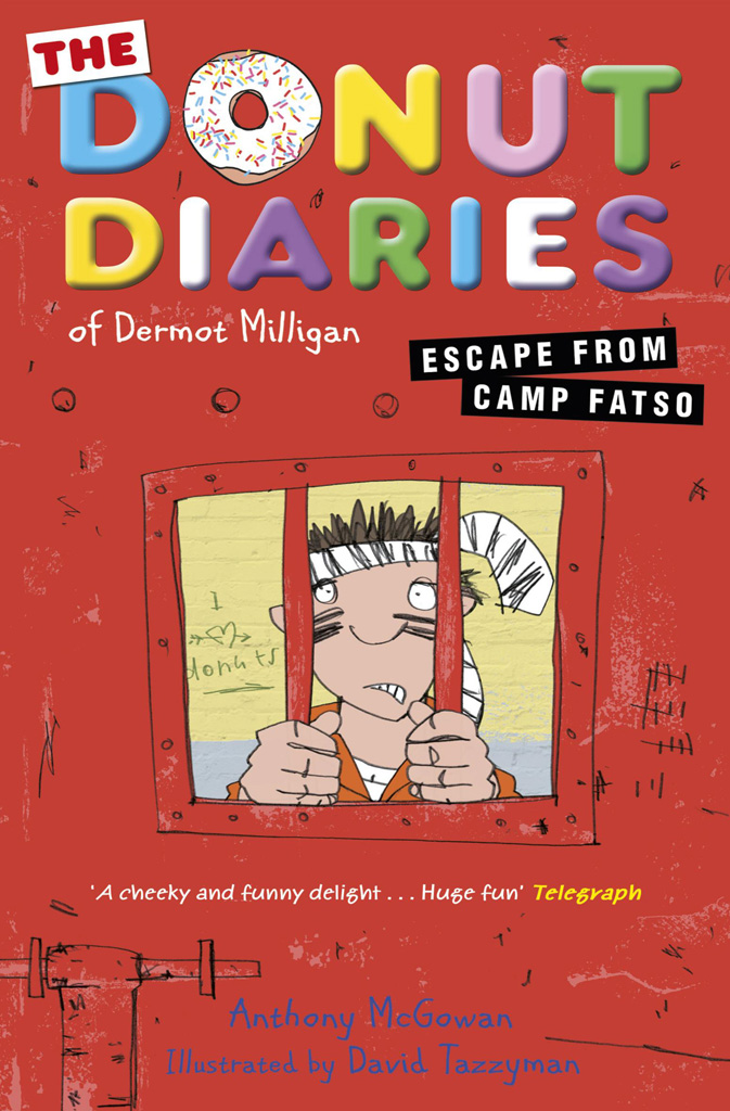 The Donut Diaries - Escape From Camp Fatso