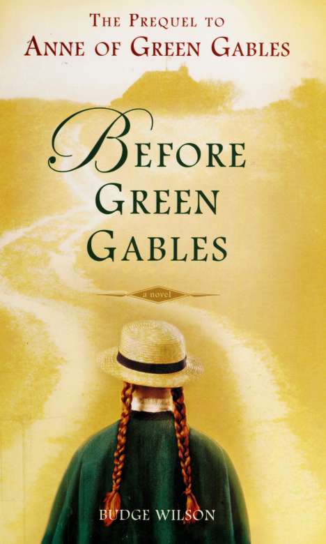 Before Green Gables
