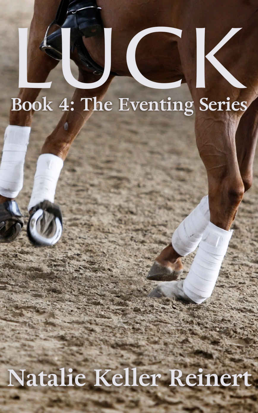 Luck (Book 4: The Eventing Series)