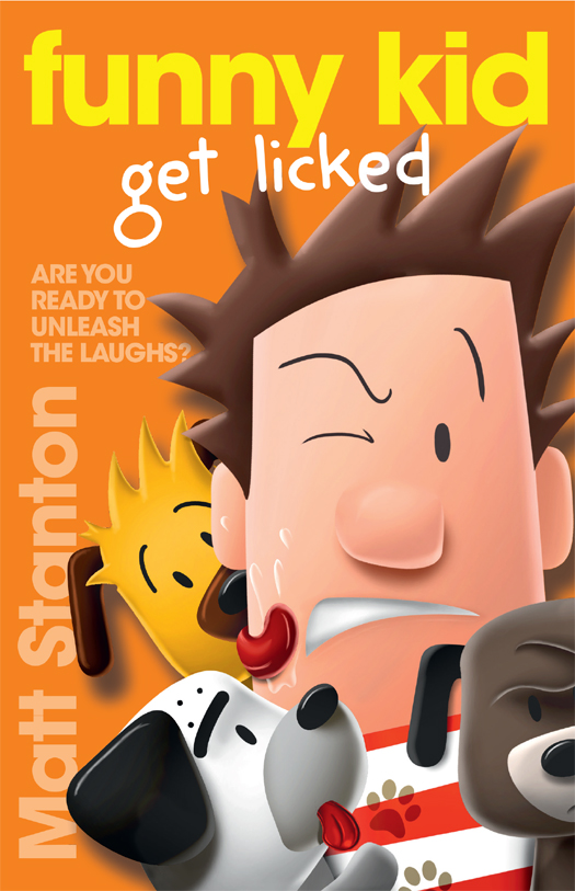 Funny Kid Get Licked (Funny Kid, #4)