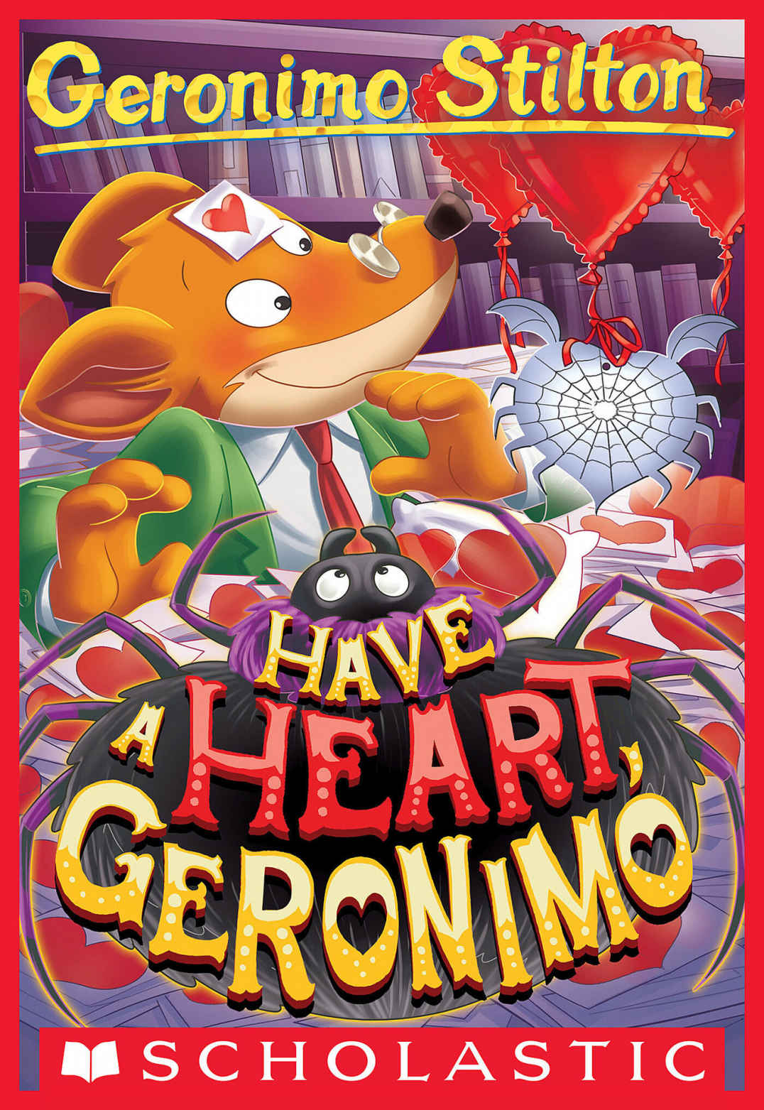Have a Heart, Geronimo (Geronimo Stilton #80)