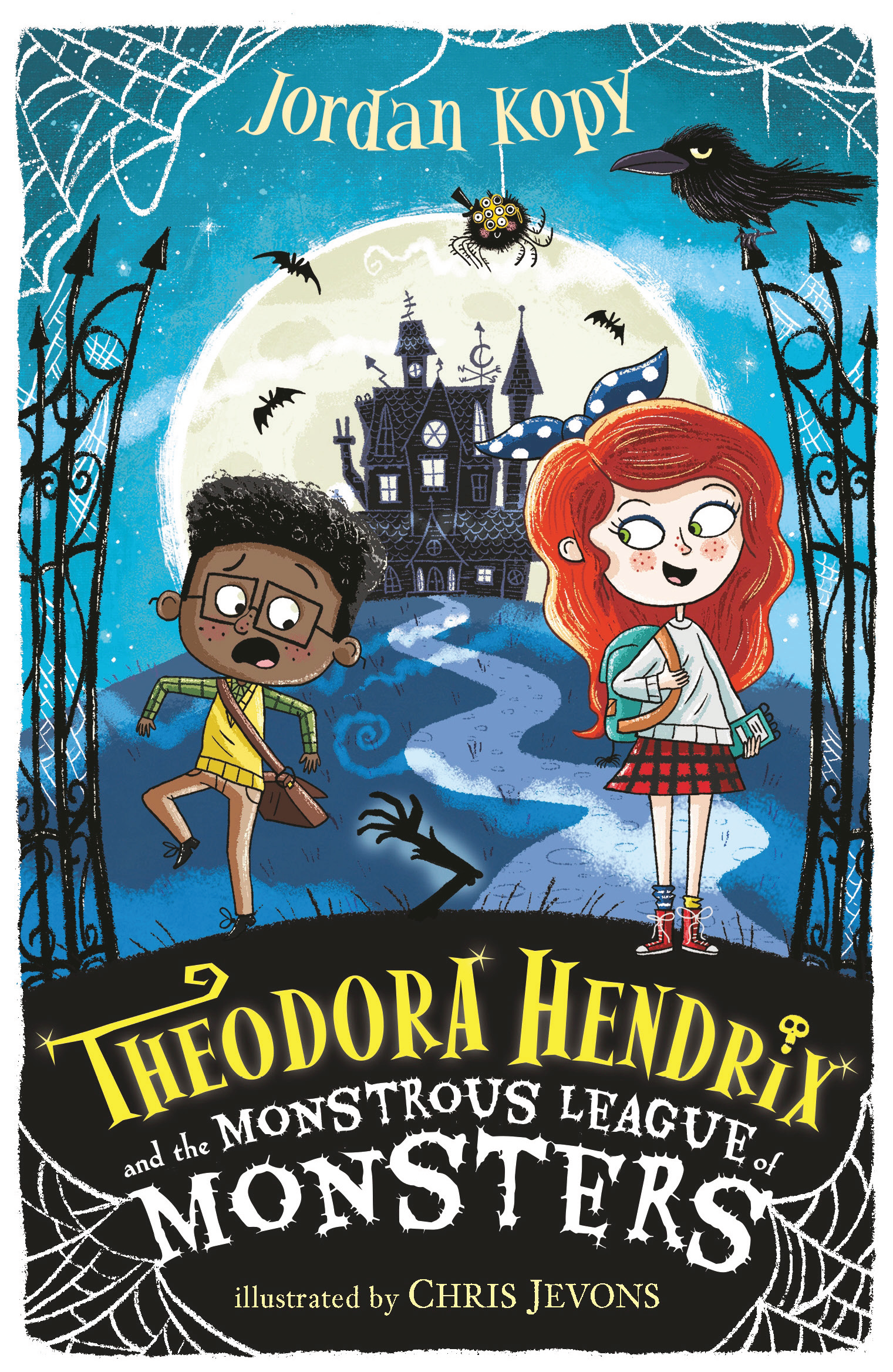 Theodora Hendrix and the Monstrous League of Monsters