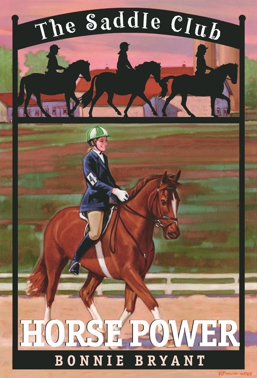 The Saddle Club: Horse Power