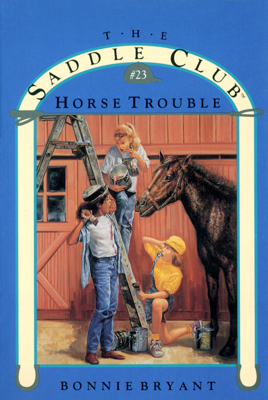 The Saddle Club: Horse Trouble