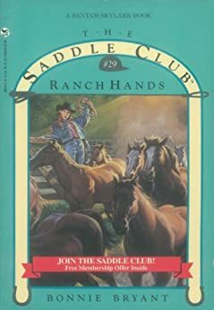 The Saddle Club: Ranch Hands
