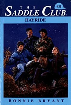 The Saddle Club: Hayride