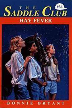 The Saddle Club: Hay Fever