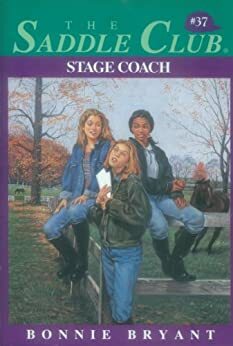 The Saddle Club: Stagecoach