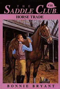 The Saddle Club: Horse Trade