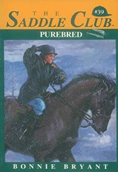 The Saddle Club: Purebred