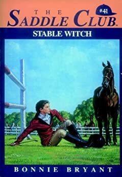 The Saddle Club: Stable Witch