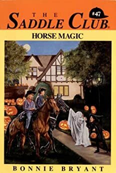 The Saddle Club: Horse Magic