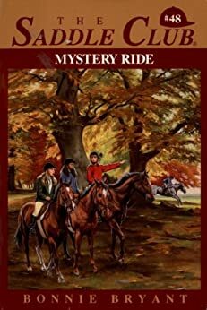 The Saddle Club: Mystery Ride