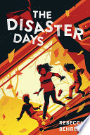 The Disaster Days