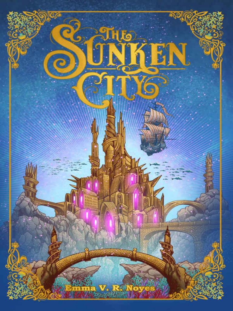 The Sunken City