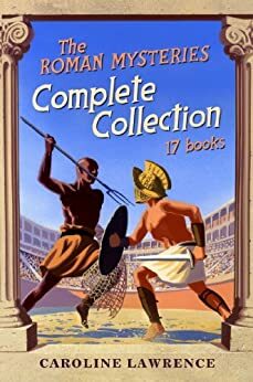 Roman Mysteries Complete Collection (The Roman Mysteries Book 18)