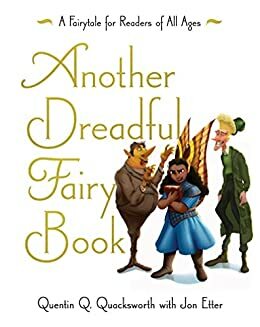 Another Dreadful Fairy Book (Those Dreadful Fairy Books 2)