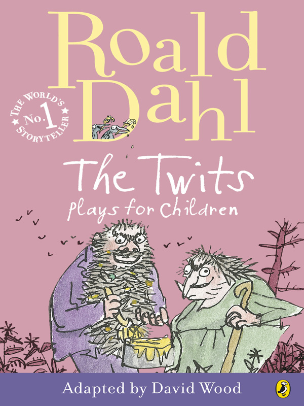 The Twits:  Plays for Children