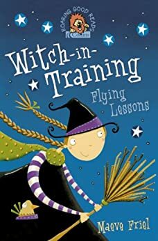 Flying Lessons (Witch-in-Training, Book 1)