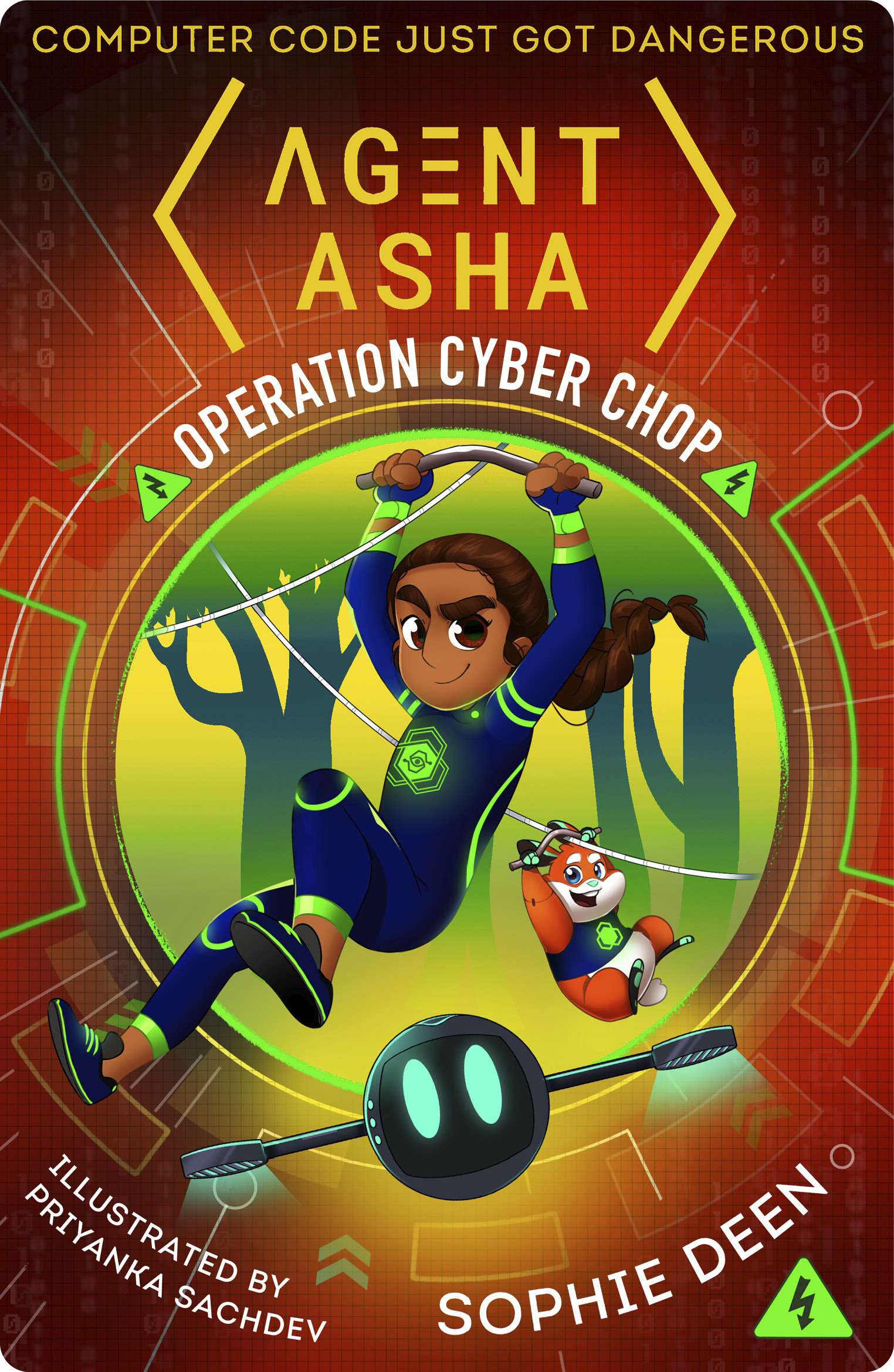 Agent Asha: Operation Cyber Chop