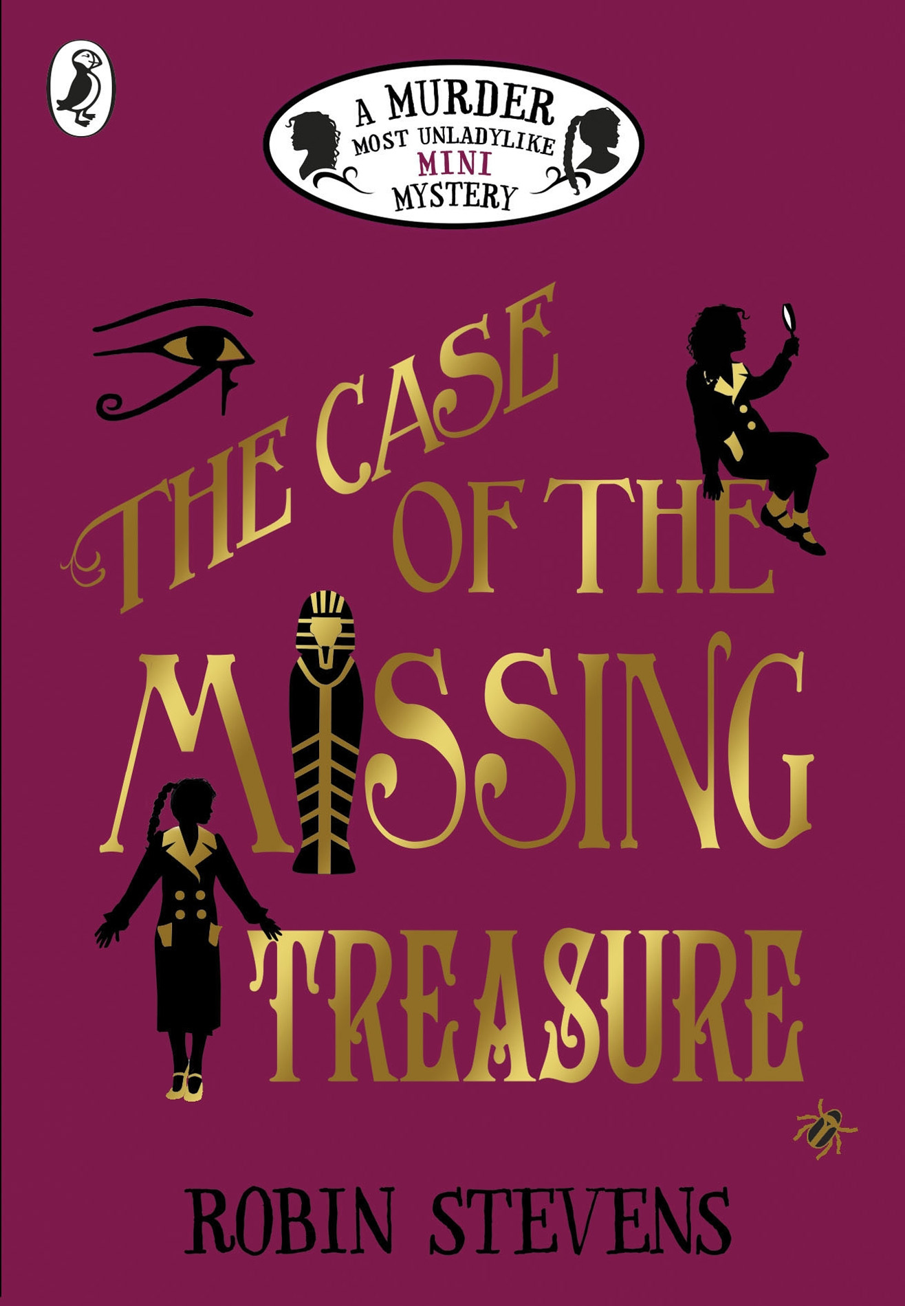 The Case of the Missing Treasure: a Murder Most Unladylike Mini Mystery
