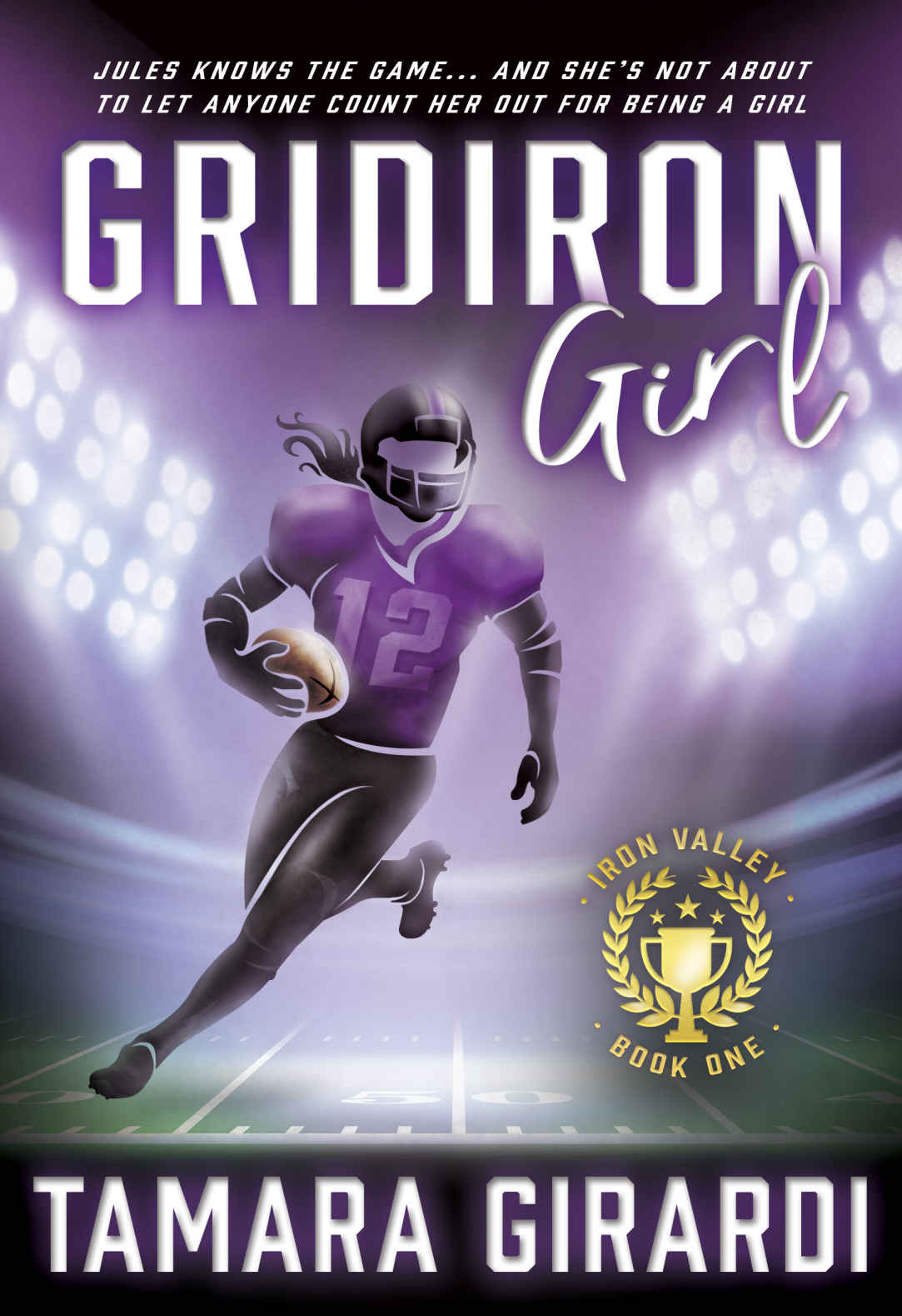 Gridiron Girl: a YA Contemporary Sports Novel