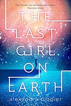 The Last Girl on Earth