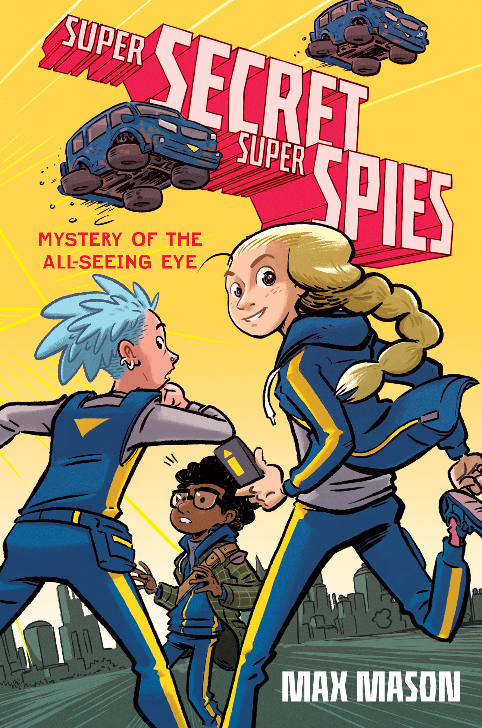 Super Secret Super Spies - ystery of the All-seeing Eye