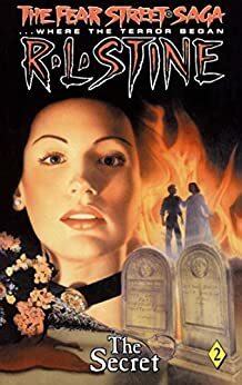 The Secret (Fear Street Saga Book 2)
