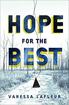 Hope for the Best (Hope for the Best Series)