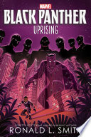 Black Panther Uprising (Volume 3)