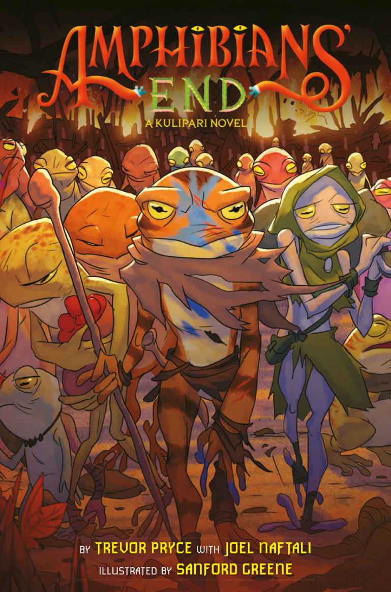 Amphibians’ End: A Kulipari Novel