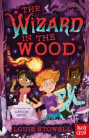 The Wizard in the Woods