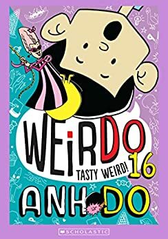 Tasty Weird (Weirdo Book 16)