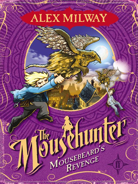 The Mousehunter Mousebeard's Revenge