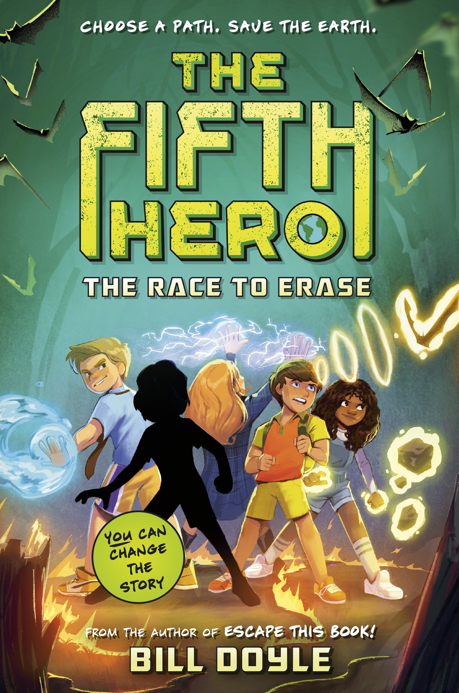 The Fifth Hero #1: The Race to Erase
