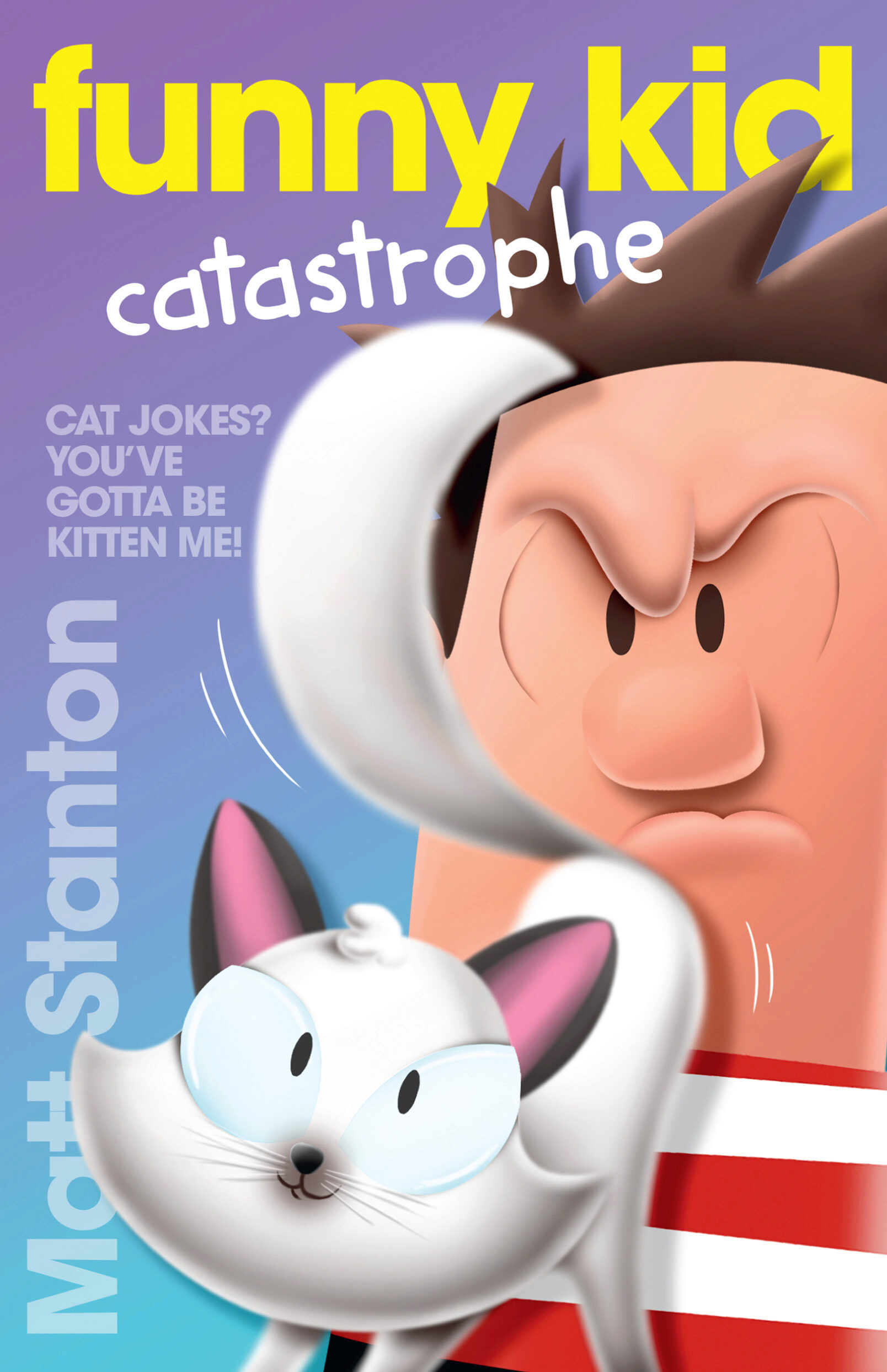 Funny Kid Catastrophe (Funny Kid, #11)