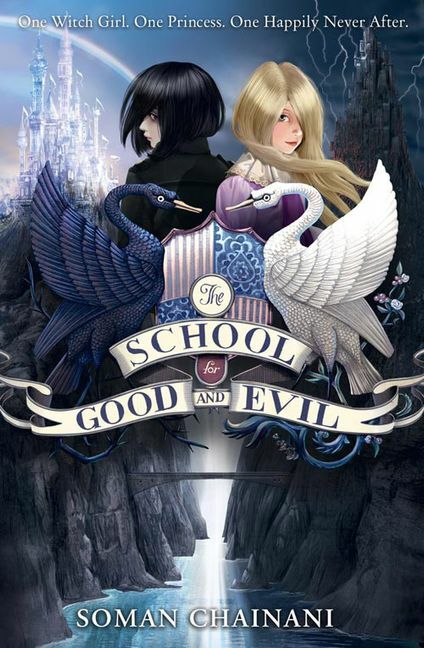 The School for Good and Evil Anthology