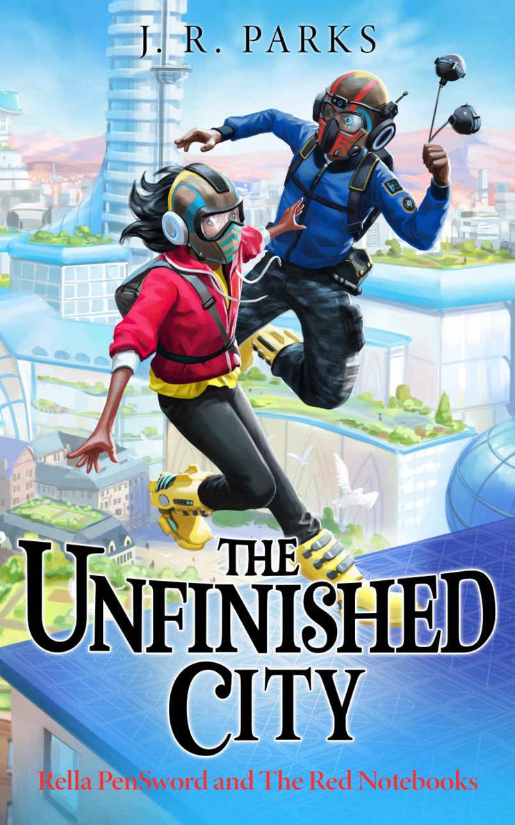 The Unfinished City