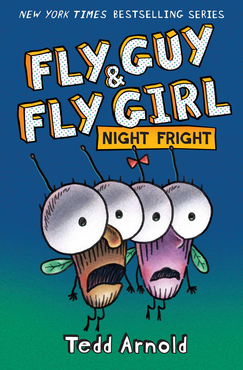 Fly Guy and Fly Girl: Night Fright