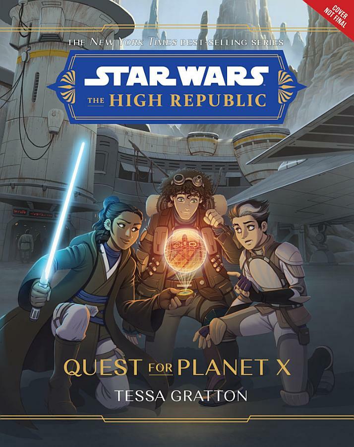Star Wars: The High Republic - Quest for Planet X
