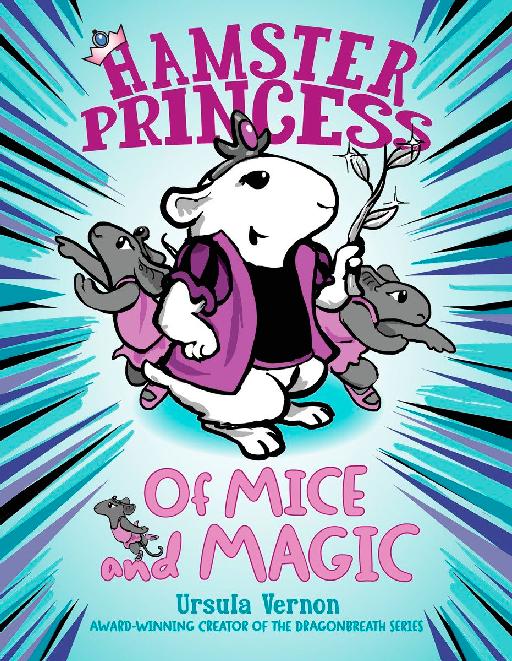 Hamster Princess: Of Mice and Magic